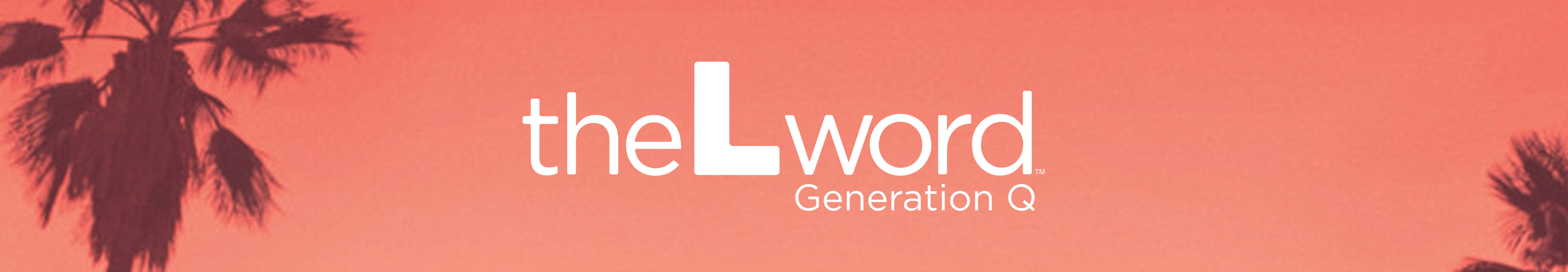 L Word: Generation Q