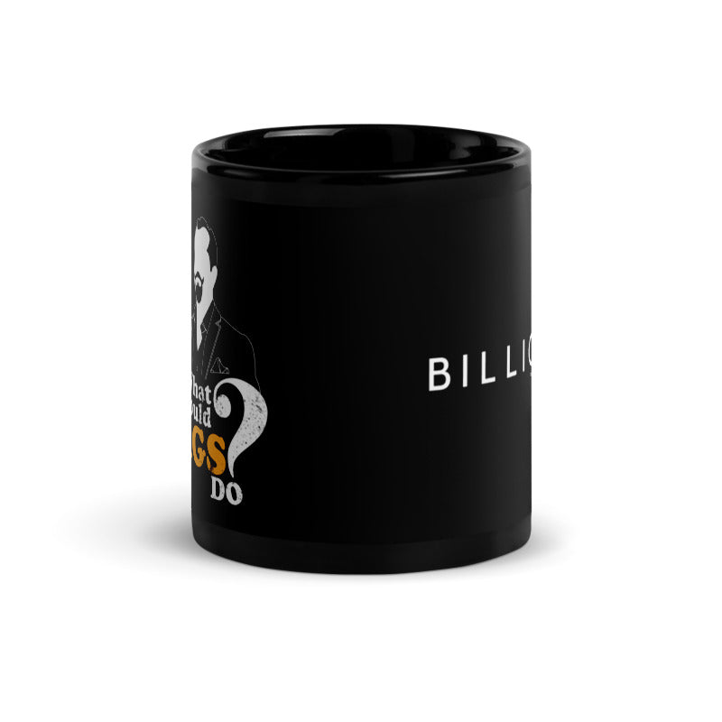 Billions What Would Wags Do? Black Mug