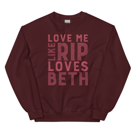 Yellowstone Liebe mich wie Rip Loves Beth Fleece-Crewneck-Sweatshirt