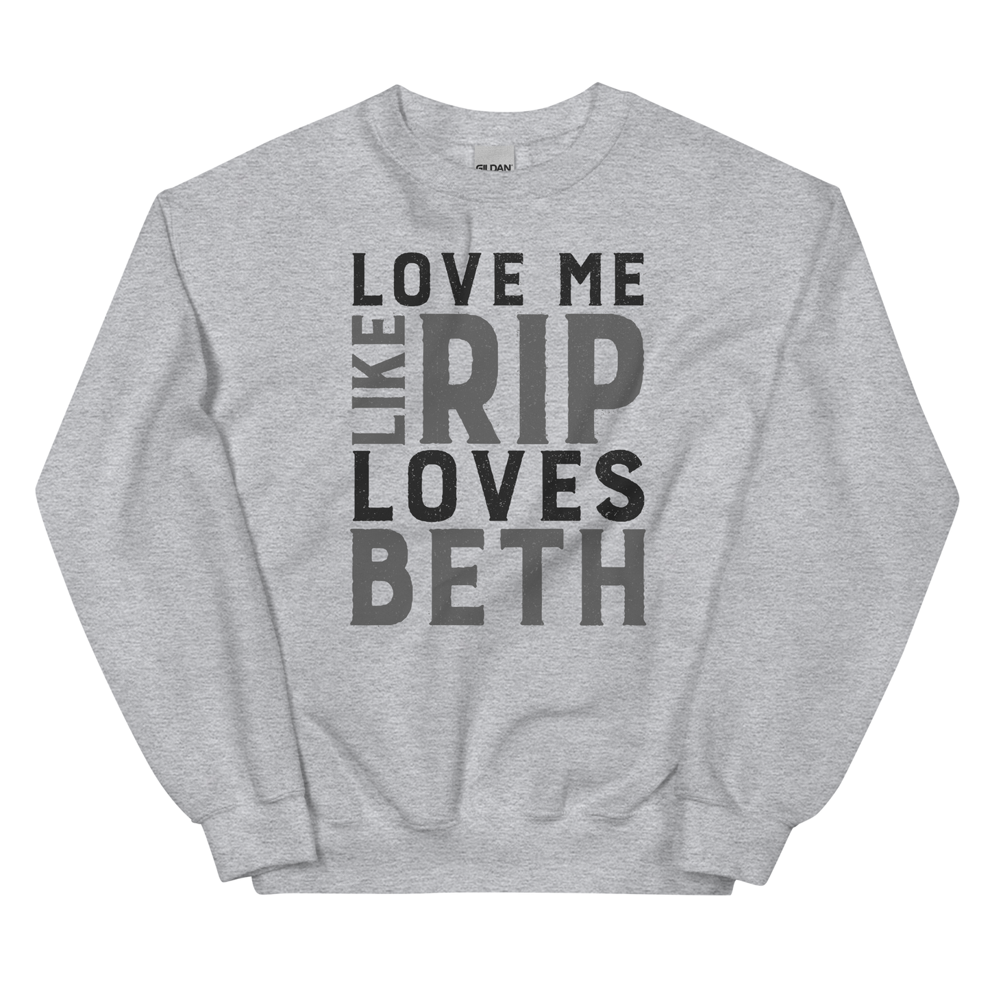 Yellowstone Liebe mich wie Rip Loves Beth Fleece-Crewneck-Sweatshirt