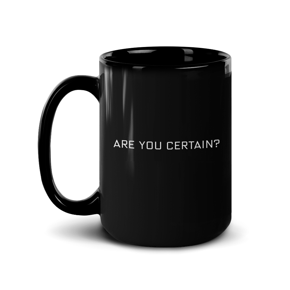 Billions Are You Certain? Black Mug - Paramount Shop