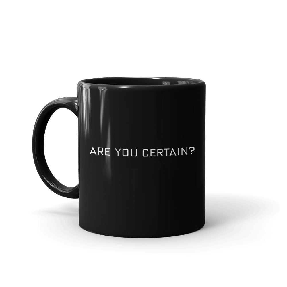 Billions Are You Certain? Black Mug - Paramount Shop