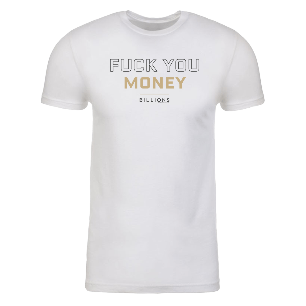 Billions Fuck You Money Adult Short Sleeve T - Shirt - Paramount Shop