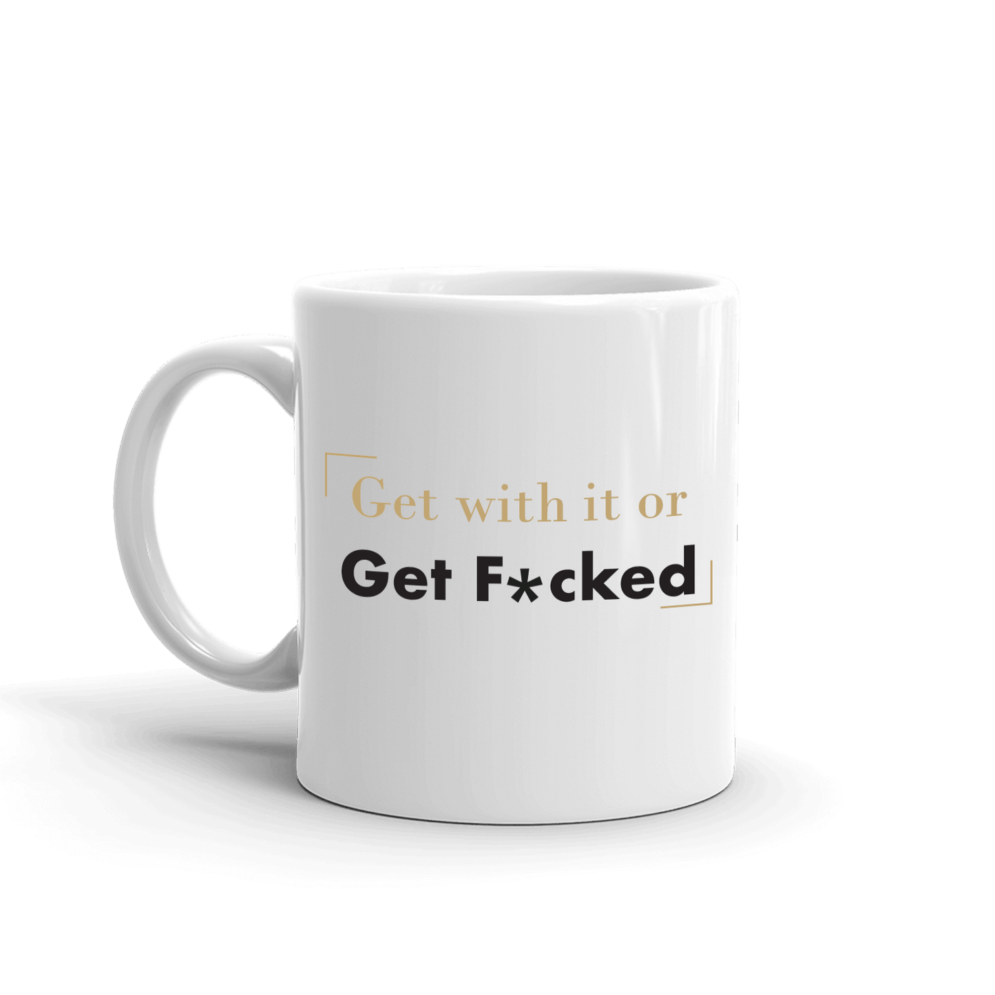 Billions Get With it or Get F*cked White Mug - Paramount Shop