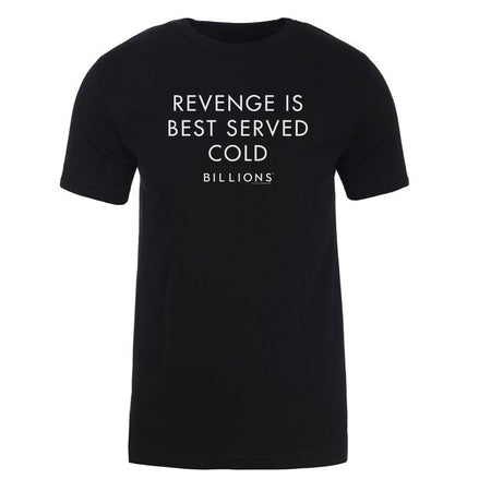 Billions Revenge Is Best Served Cold Adult Short Sleeve T - Shirt - Paramount Shop