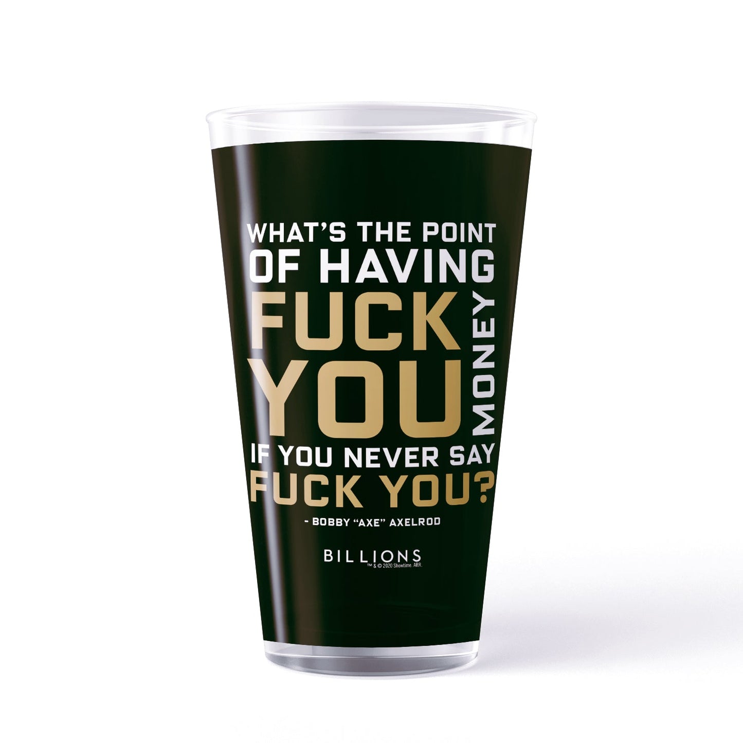Billions What's the Point 17 oz Pint Glass - Paramount Shop