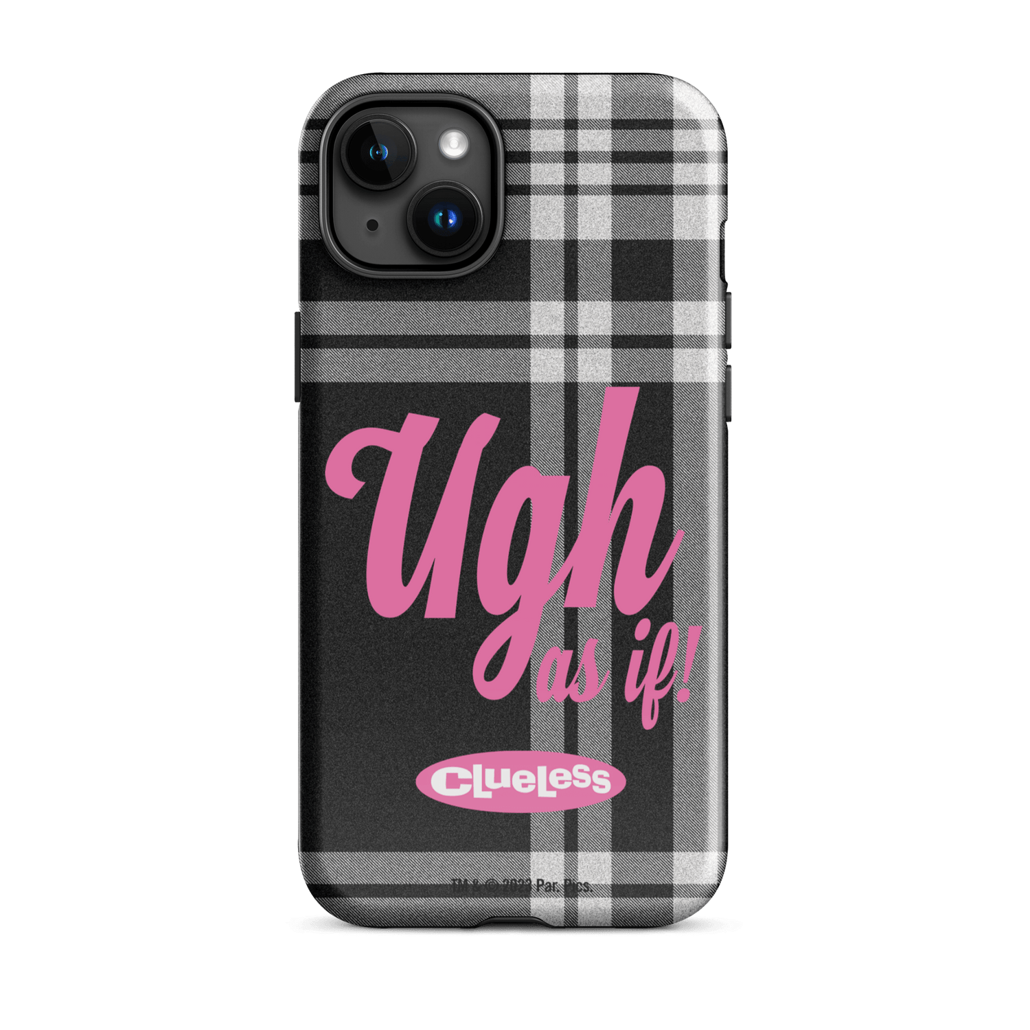Clueless Ugh As If Tough Case for iPhone - Paramount Shop