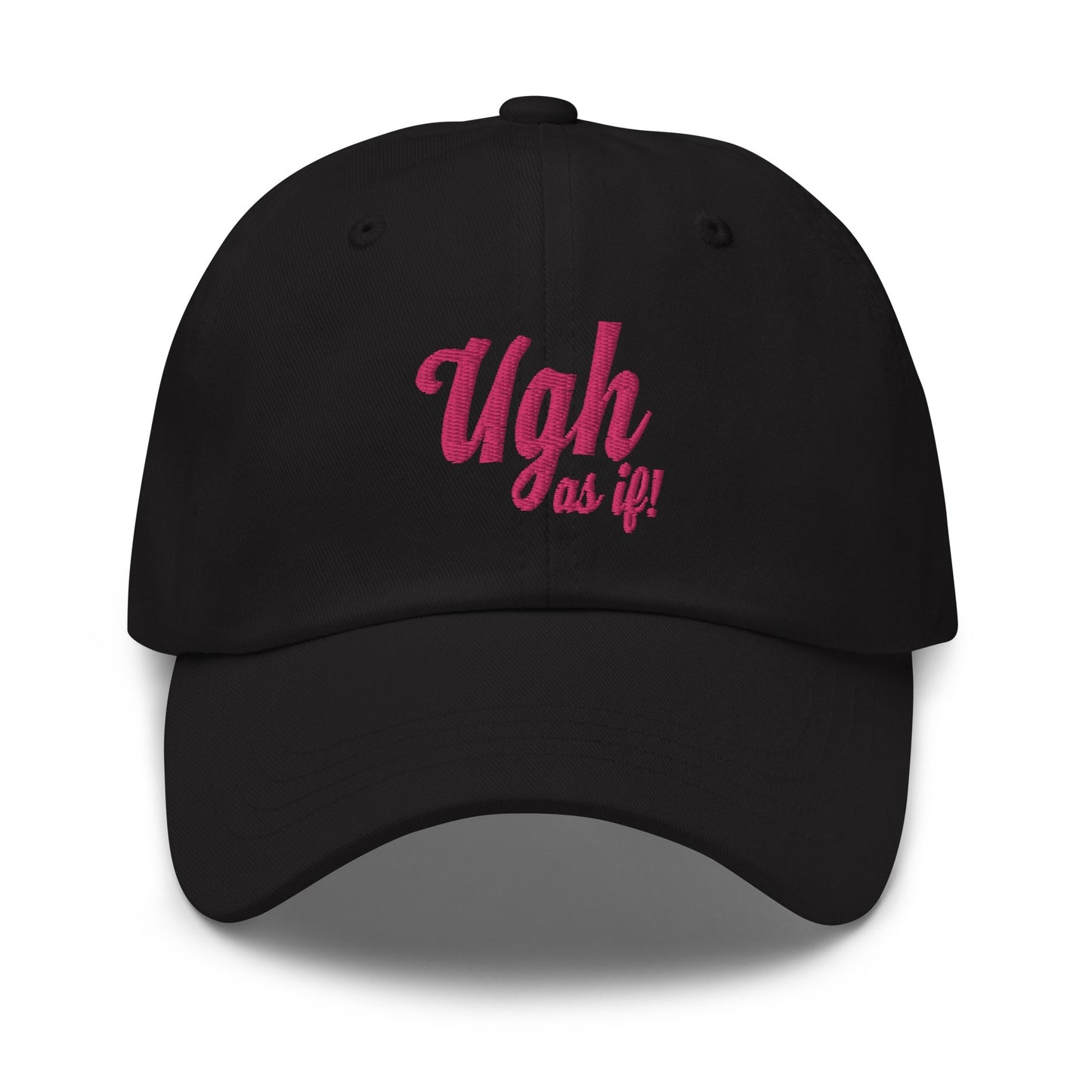 Clueless Uhg As If Classic Dad Hat - Paramount Shop