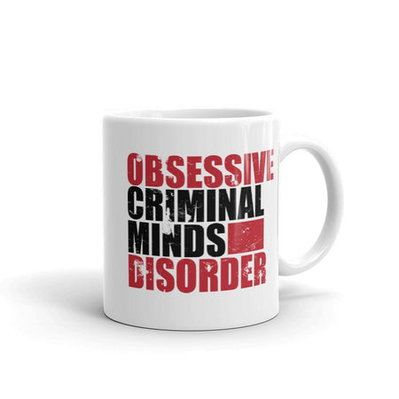 Criminal Minds Obsessive Criminal Minds Disorder White Mug - Paramount Shop