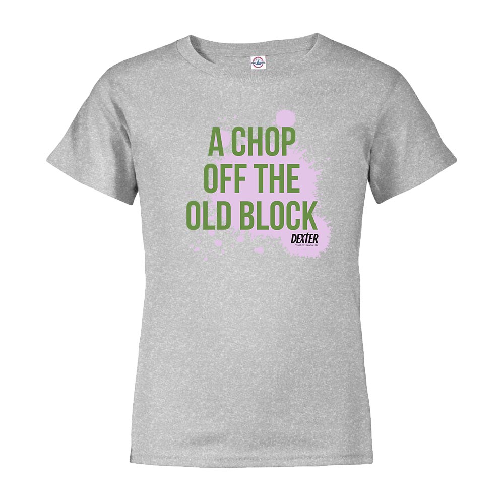 Dexter Chop Off The Old Block Kids Short Sleeve T - Shirt - Paramount Shop