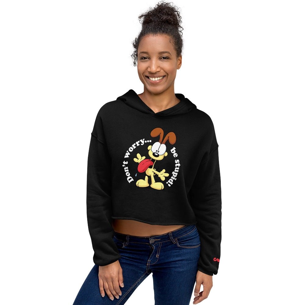 Garfield Don't Worry Be Stupid Women's Fleece Crop Hooded Sweatshirt - Paramount Shop
