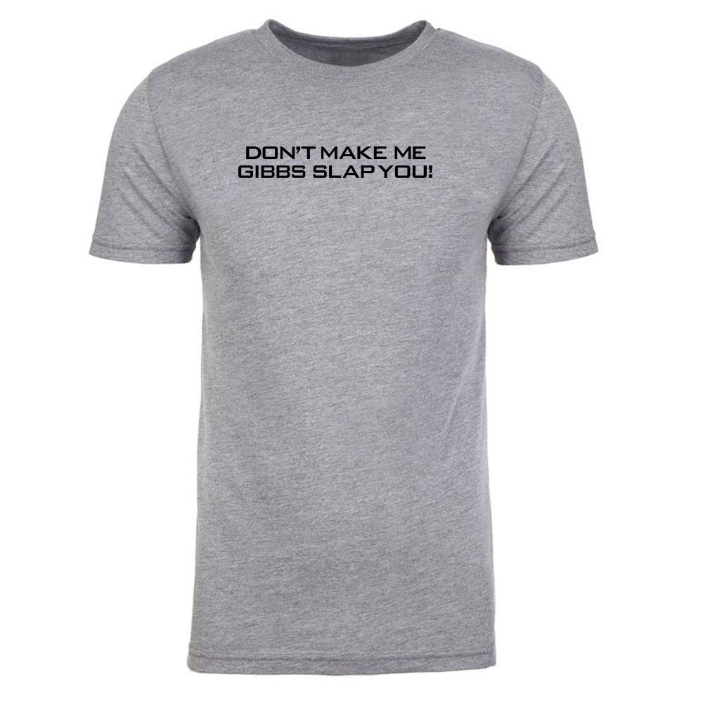 NCIS Gibbs Slap Men's Tri - Blend T - Shirt - Paramount Shop