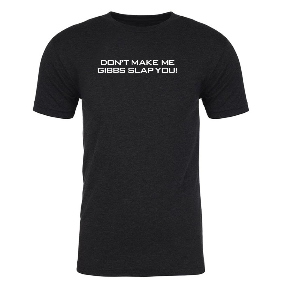 NCIS Gibbs Slap Men's Tri - Blend T - Shirt - Paramount Shop