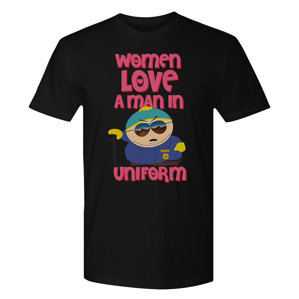 South Park Cartman Women Love a Man in Uniform Adult Short Sleeve T - Shirt - Paramount Shop