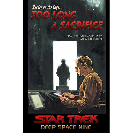 Star Trek: Deep Space Nine - Too Long A Sacrifice - Paramount Shop
