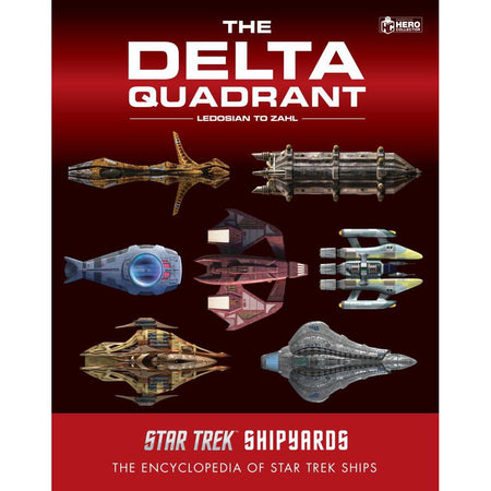 Star Trek Shipyards: The Delta Quadrant Vol. 2 - Ledosian to Zahl - Paramount Shop