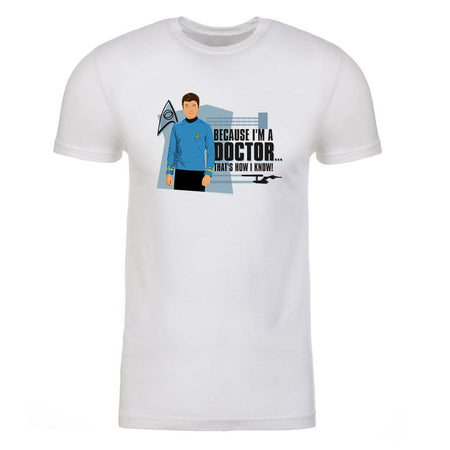 Star Trek: The Original Series Because I'm A Doctor Adult Short Sleeve T - Shirt - Paramount Shop