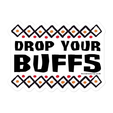 Survivor Drop Your BUFFs Die Cut Sticker - Paramount Shop