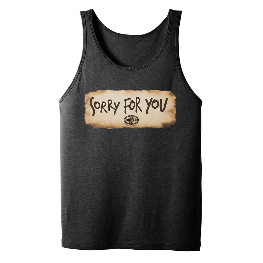 Survivor Sorry For You Adult Tank Top - Paramount Shop