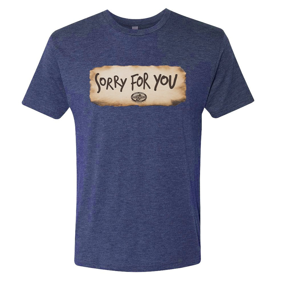 Survivor Sorry For You Men's Tri - Blend T - Shirt - Paramount Shop