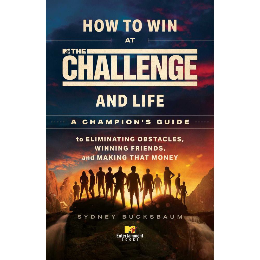 The Challenge: How to Win at The Challenge and Life Book - Paramount Shop