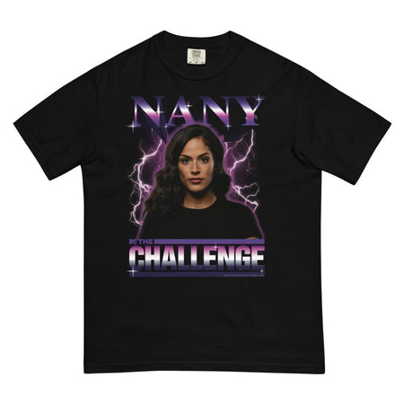 The Challenge Nany Heartthrob Unisex T - Shirt - Paramount Shop