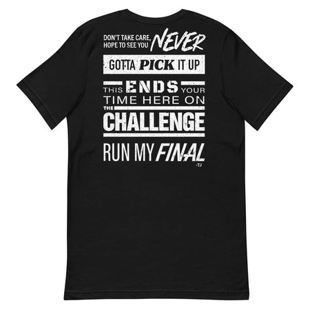 The Challenge Quotes Unisex T-Shirt - Paramount Shop