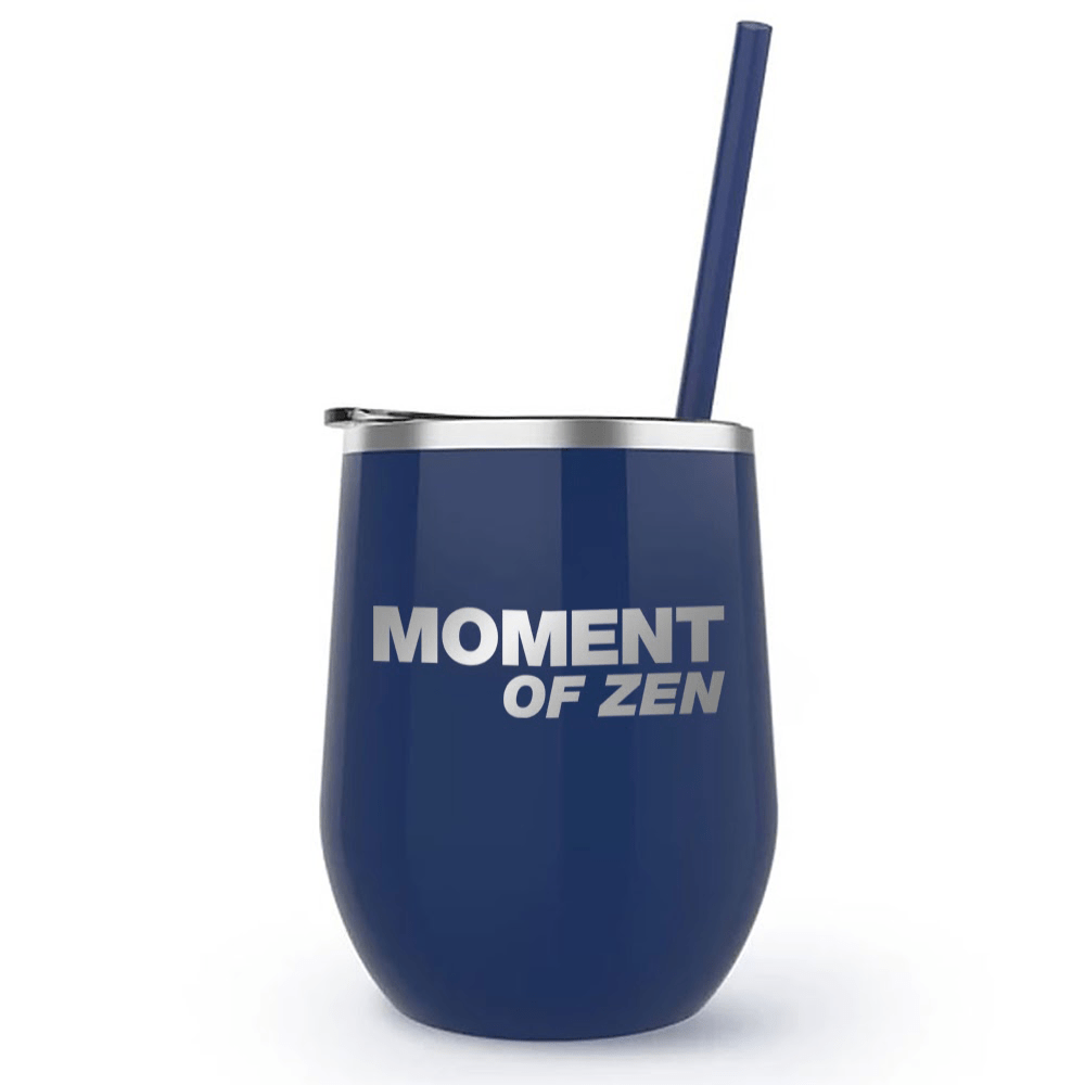 The Daily Show Moment of Zen Laser Engraved Wine Tumbler with Straw