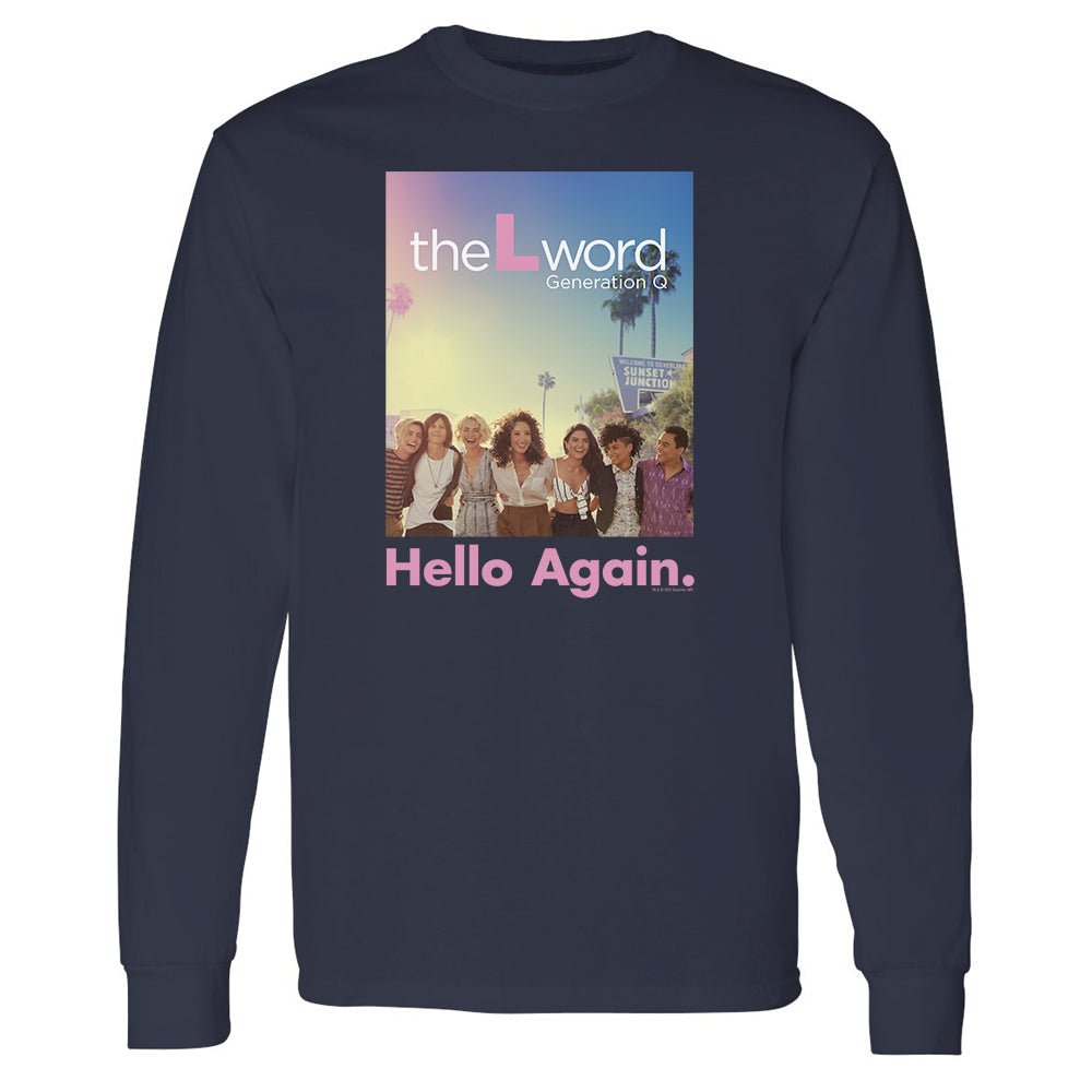 The L Word: Generation Q Hello Again Adult Long Sleeve T - Shirt - Paramount Shop