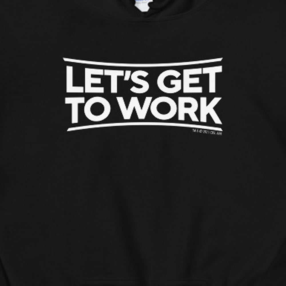 Tough As Nails Let's Get to Work Adult Fleece Hooded Sweatshirt - Paramount Shop