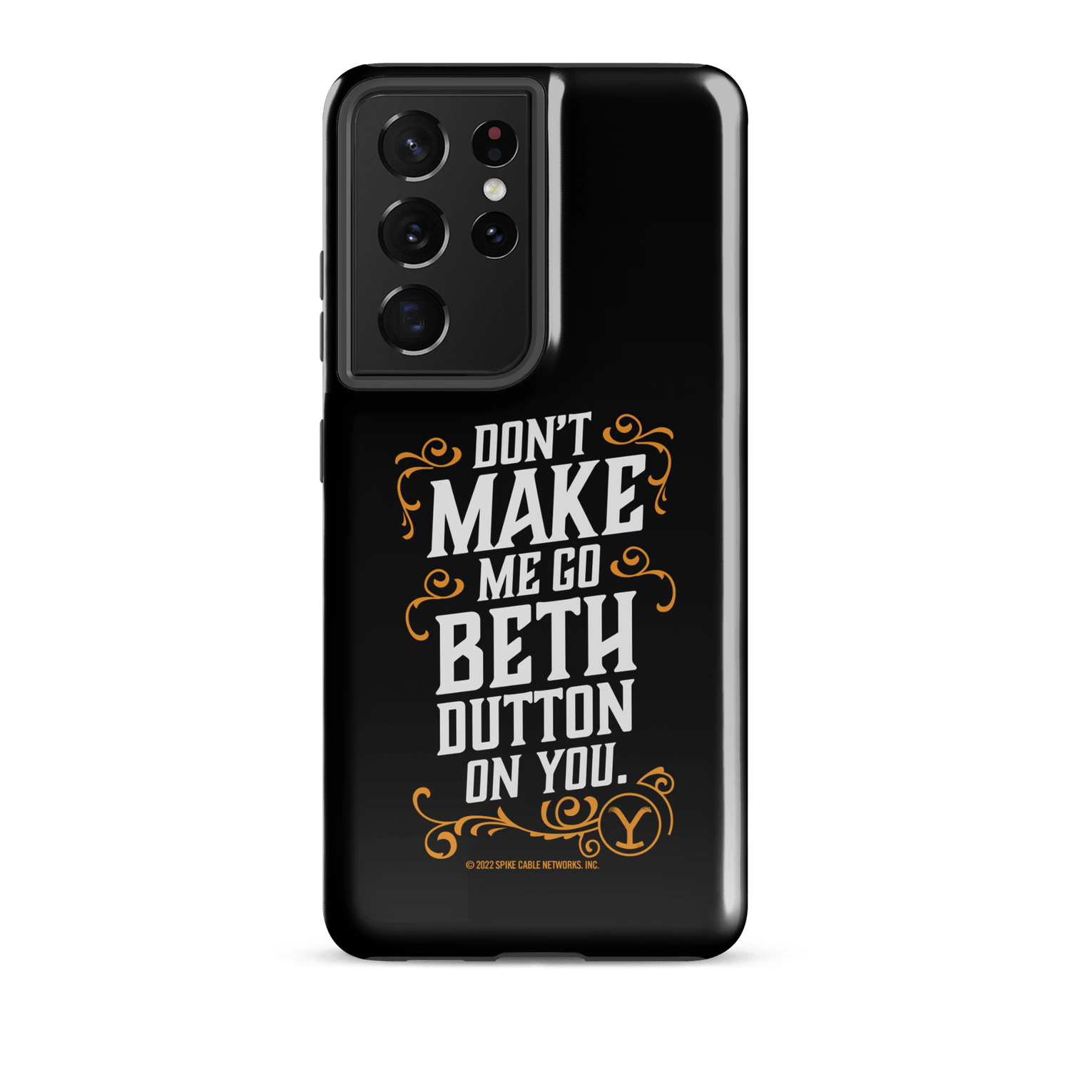 Yellowstone Don't Make Me Go Beth Dutton On You Tough Phone Case - Samsung - Paramount Shop