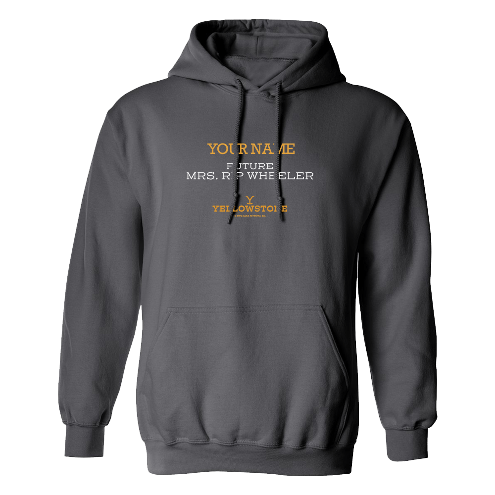 Yellowstone Future Mrs. Rip Wheeler Personalized Fleece Hooded Sweatshirt - Paramount Shop