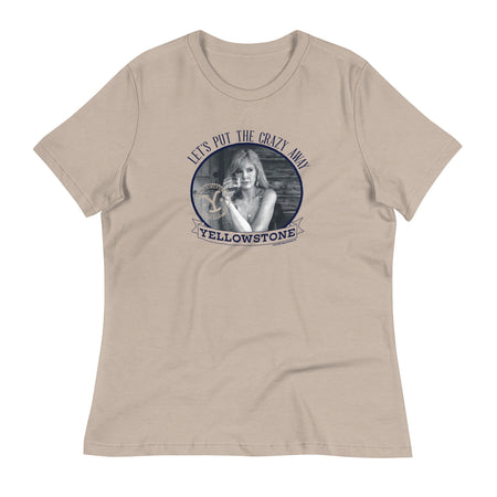 Yellowstone Let's Put the Crazy Away Women's T - Shirt - Paramount Shop