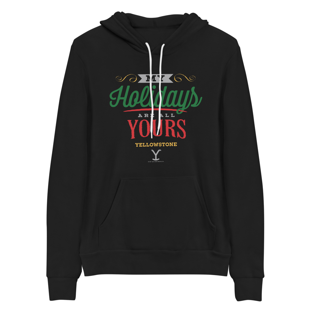 Yellowstone My Holidays Are All Yours Adult Fleece Hooded Sweatshirt - Paramount Shop