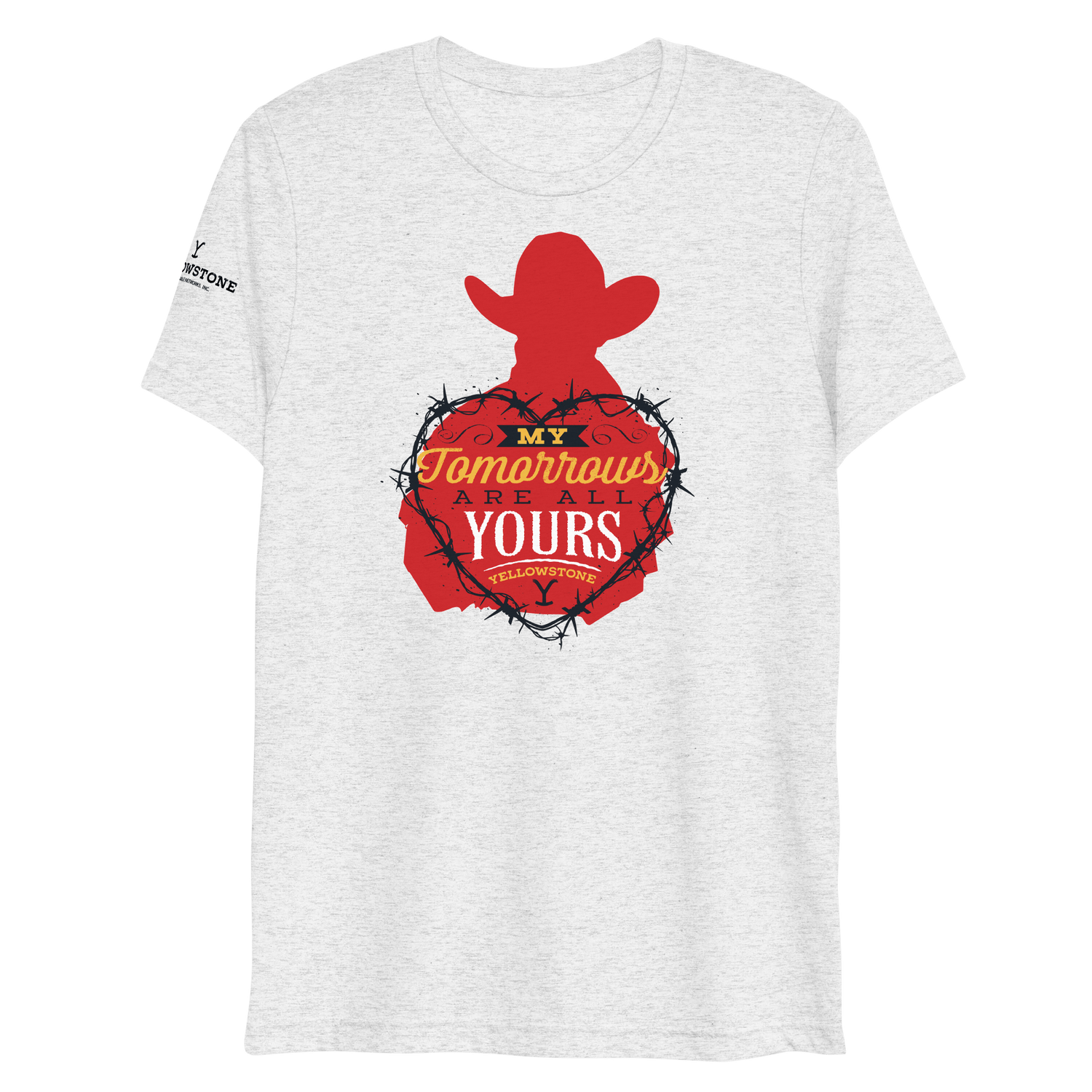 Yellowstone My Tomorrows Are All Yours Cowboy Unisex Tri - Blend T - Shirt - Paramount Shop