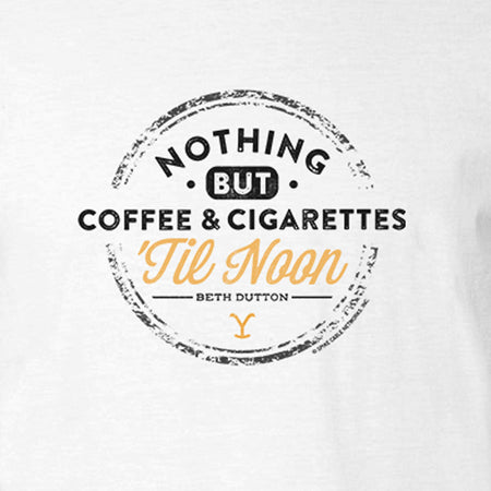 Yellowstone Nothing But Coffee & Cigarettes 'Til Noon Adult Short Sleeve T - Shirt - Paramount Shop
