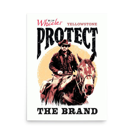 Yellowstone Rip Wheeler Protect The Brand Poster - Paramount Shop