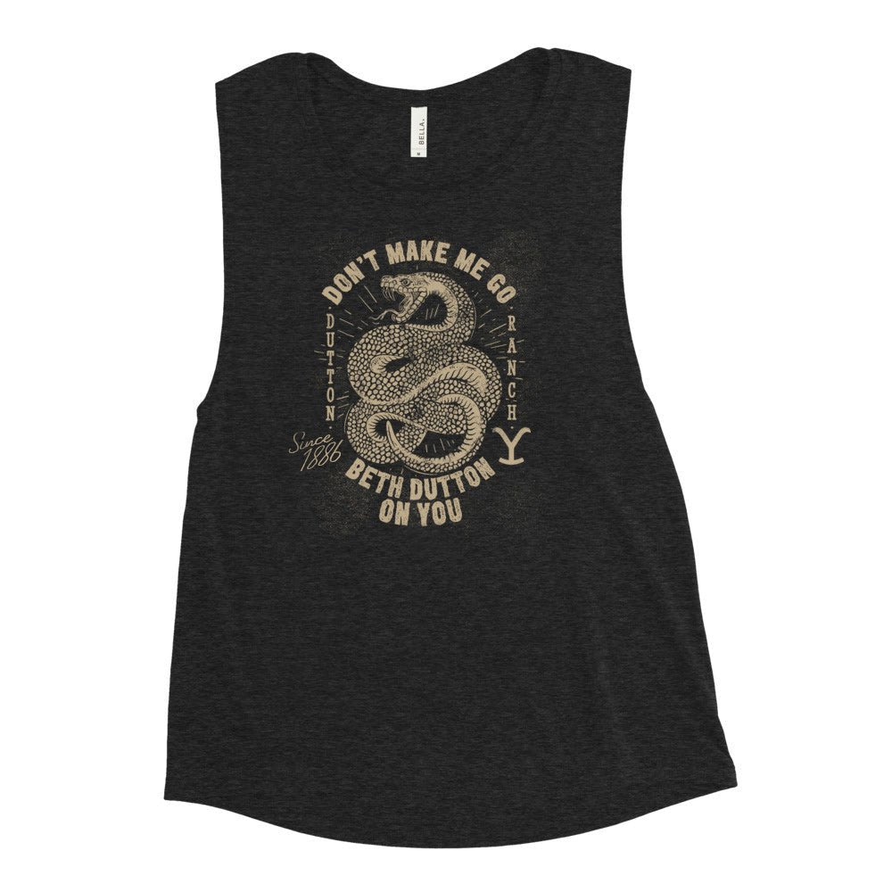 Yellowstone Snake Beth Dutton On You Women's Muscle Tank Top - Paramount Shop