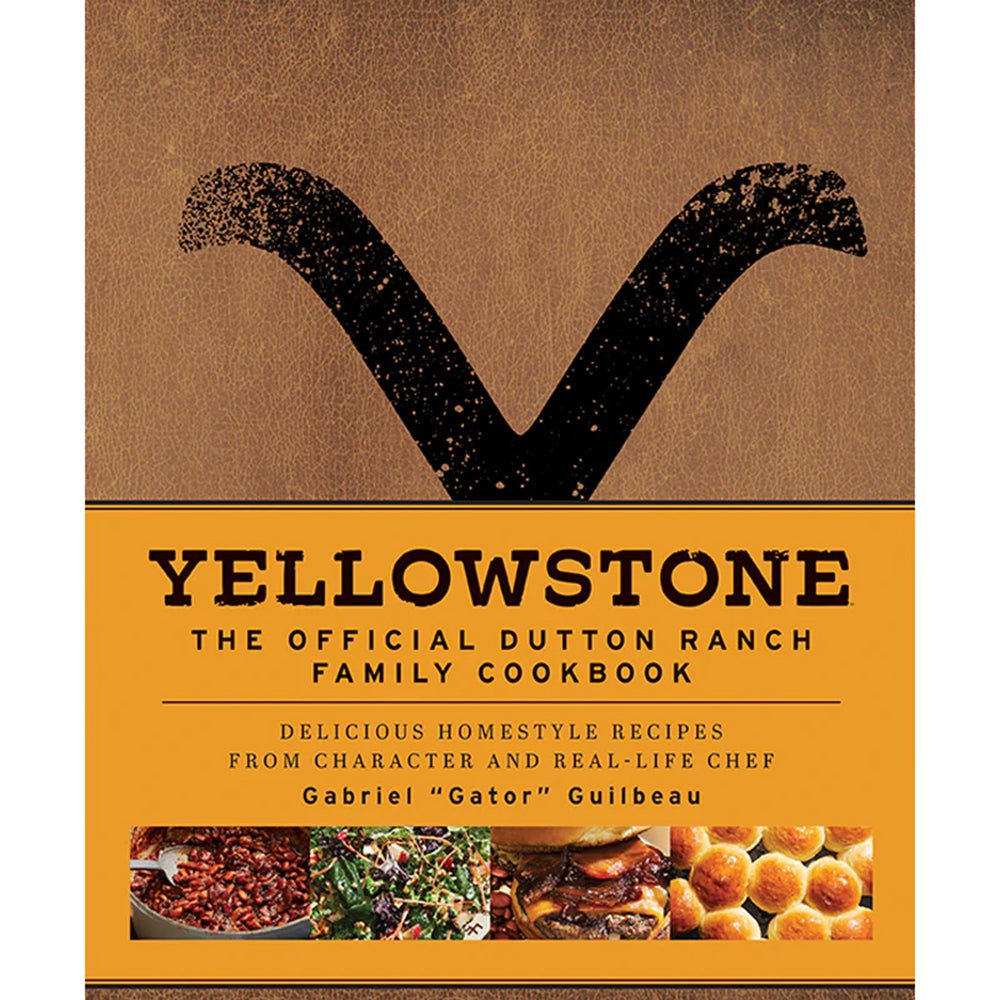 Yellowstone: The Official Dutton Ranch Family Cookbook - Paramount Shop