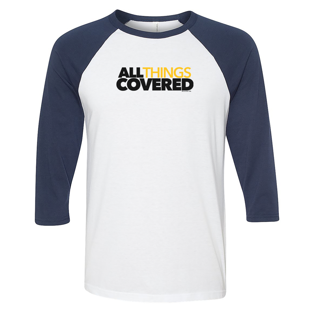 All Things Covered Podcast Logo 3/4 Sleeve Baseball T-Shirt