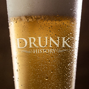 Drunk History Logo Laser Engraved Pint Glass