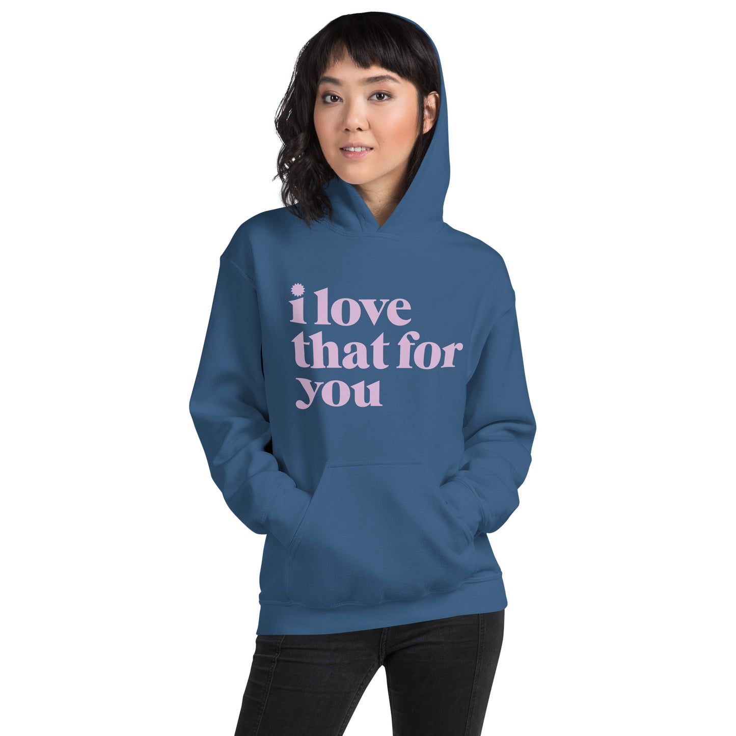 I Love That For You Logo Unisex Hoodie