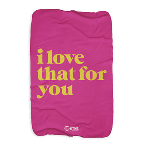 I Love That For You Logo Sherpa Blanket (Couverture Sherpa)