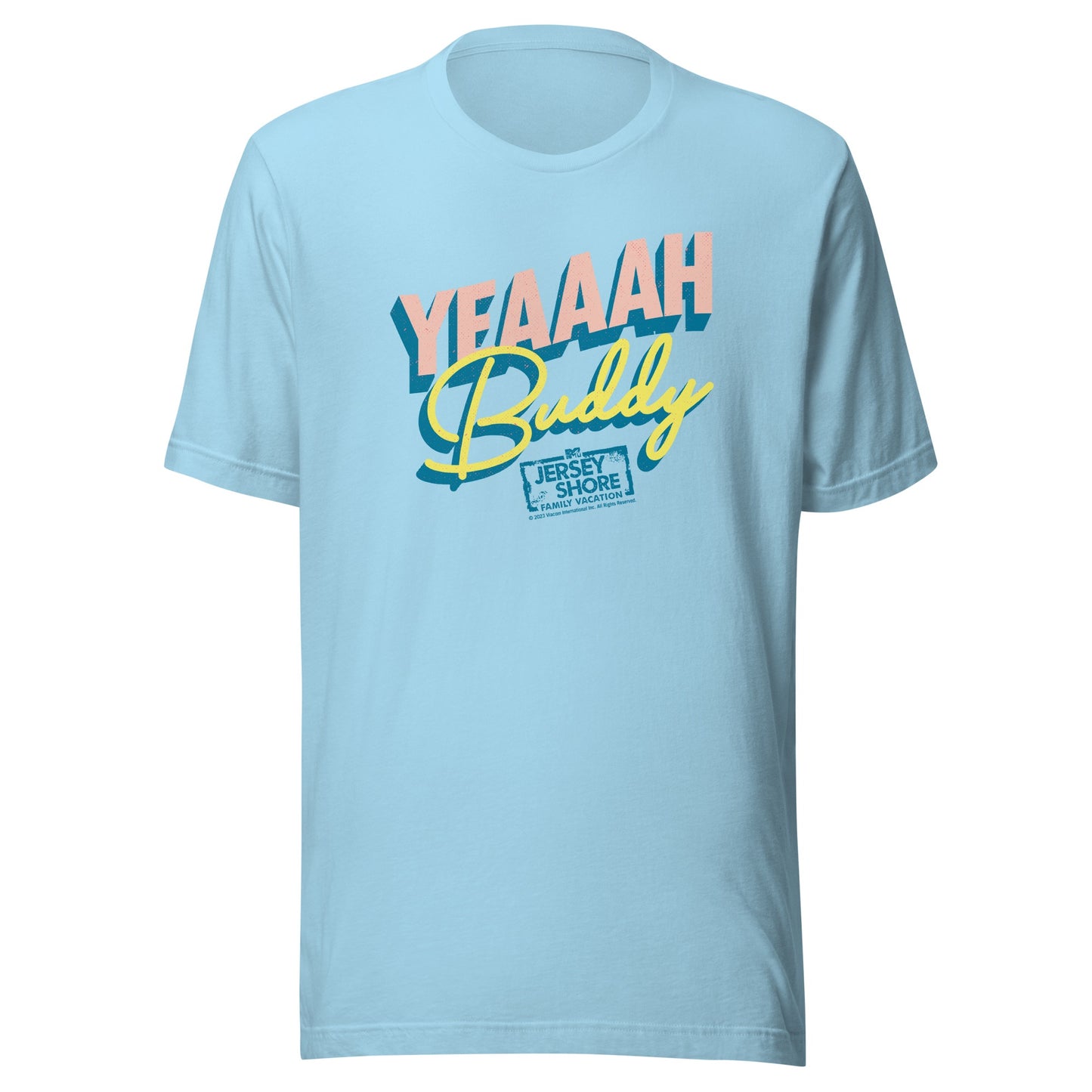 Jersey Shore Family Vacation T-Shirt "Yeah Buddy