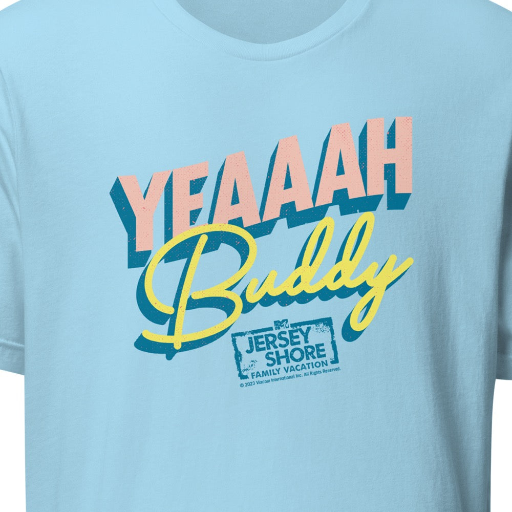 Jersey Shore Family Vacation T-Shirt "Yeah Buddy