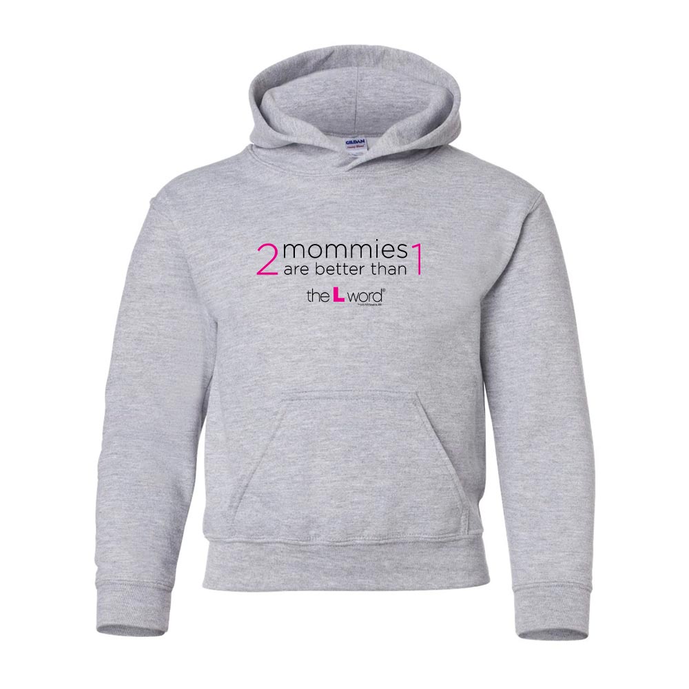 The L Word 2 Mommies are Better Than 1 Kids Hooded Sweatshirt