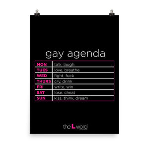 The L Word Gay Agenda Premium Satin Poster