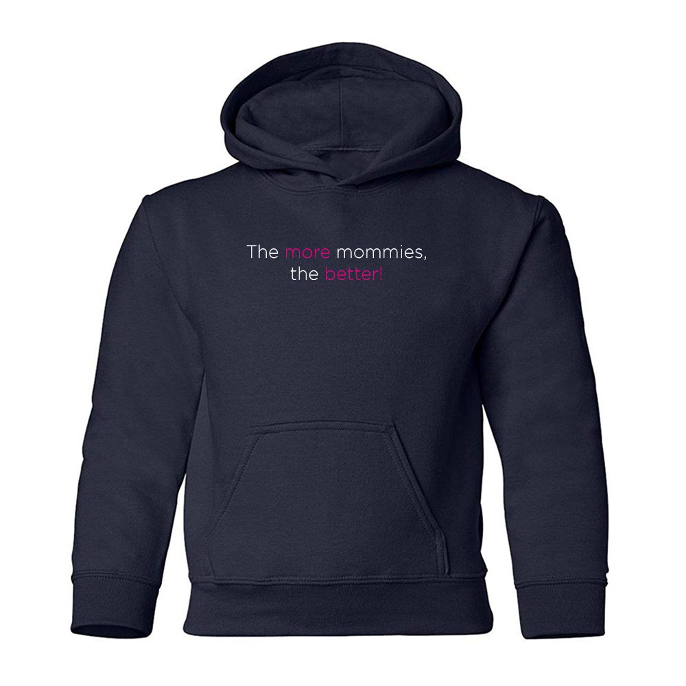 The L Word The More Mommies the Better Kids Hooded Sweatshirt