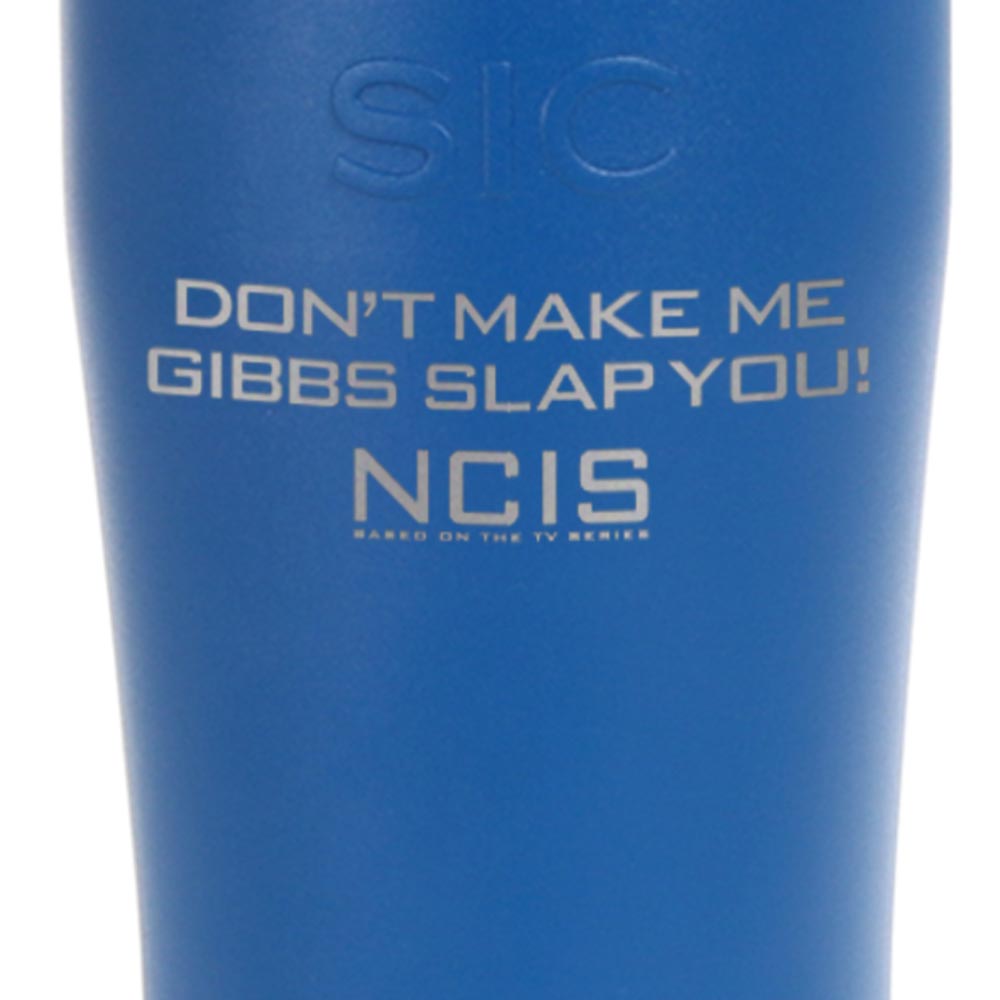 NCIS Gibbs Slap Laser Engraved SIC Tumbler