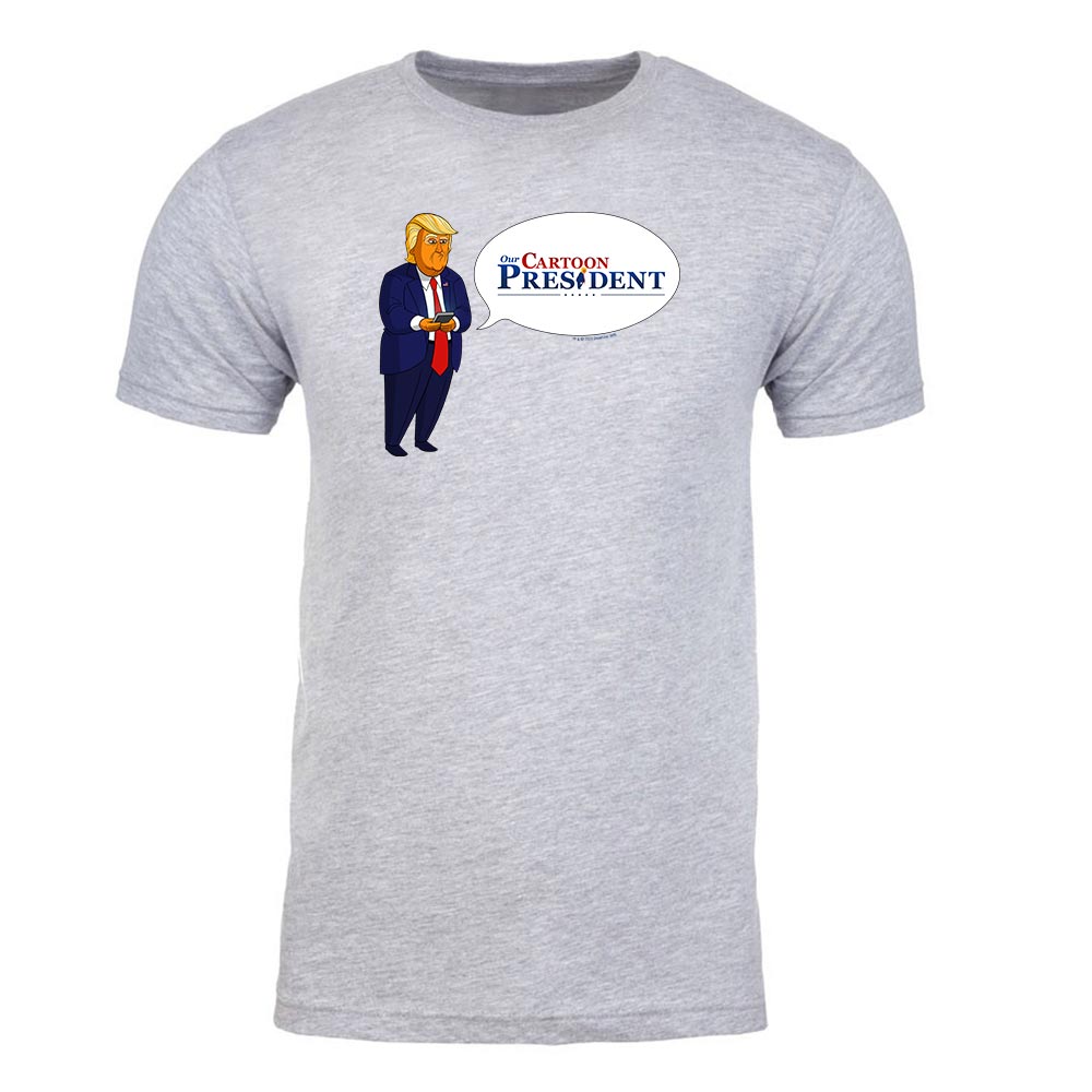 Our Cartoon President Tweet Erwachsene T-Shirt mit kurzen Ärmeln